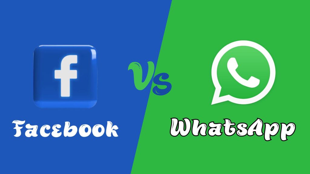 Facebook vs WhatsApp