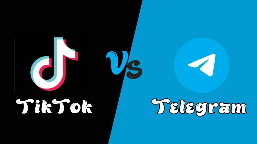 TikTok vs Telegram